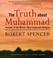 Cover of: The Truth About Muhammad