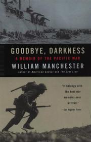 Cover of: Goodbye, Darkness by William Manchester