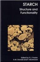 Cover of: Starch: structure and functionality
