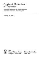 Peripheral Metabolism of Thyroxine (Hormone and Metabolic Research Supplement Series Volume No. 14) by U. Loos