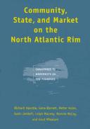 Cover of: Community, state, and market on the North Atlantic rim by Richard Apostle