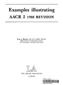 Cover of: Examples illustrating AACR2 1988 revision by Eric J. Hunter