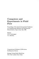 Cover of: Computers and Experiments in Fluid Flow. Computers and Experiments in Stress Analysis (2 Volume Set) by 