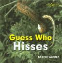 Cover of: Guess Who Hisses | 