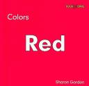 Cover of: Colors.: Los colores. El rojo