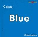 Cover of: Colors.: Los colores. El azul
