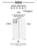 Cover of: Asia Pacific Report, Focus: China in the Reform Era, 1989