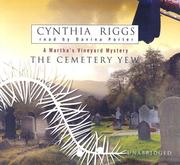 Cover of: The Cemetery Yew by Cynthia Riggs, Cynthia Riggs