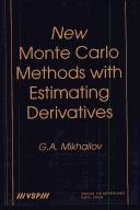 Cover of: New Monte Carlo Methods With Estimating Derivatives