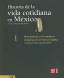 Cover of: Historia de la vida cotidiana en México by Pilar Gonzalbo Aizpuru