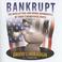 Cover of: Bankrupt