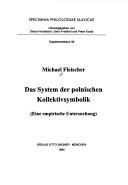 Cover of: System der polnischen Kollektivsymbolik: eine empirische Untersuchung