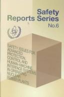 Cover of: Safety issues for advanced protection, control and human-machine interface systems in operating nuclear power plants.