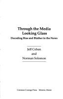 Through the media looking glass by Jeff Cohen