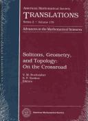 Cover of: Solitons, geometry, and topology: on the crossroad