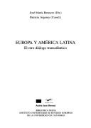 Cover of: Europa y América Latina: el otro diálogo transatlántico