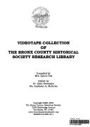 Cover of: Videotape collection of the Bronx County Historical Society Research Library
