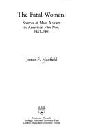 Cover of: The fatal woman by James F. Maxfield
