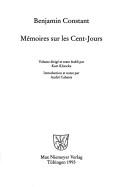 Cover of: Mémoires sur les cent-jours by Benjamin Constant