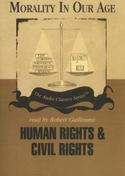 Cover of: Human Rights and Civil Rights (Morality in Our Age)