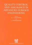 Cover of: Quality control and assurance in advanced surface engineering