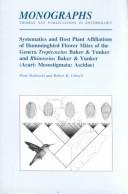 Cover of: Systematics and host plant affiliations of hummingbird flower mites of the genera Tropicoseius Baker & Yunker and Rhinoseius Baker & Yunker (Acari: Mesostigmata: Ascidae) by Piotr Naskrecki, Robert K. Colwell, Piotr Naskrecki