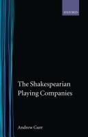 Cover of: The Shakespearian playing companies