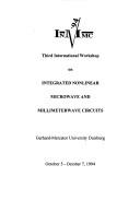 Cover of: Inmmc '94, Third International Workshop on Integrated Nonlinear Microwave and Millimeterwave Circuits, Gerhard-Mercator University Duisburg: October 5-October 7, 1994