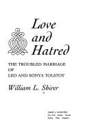 Love and hatred by William L. Shirer