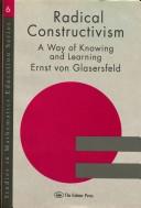 Cover of: Radical constructivism by Ernst von Glasersfeld