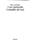 Cover of: L' uva puttanella ; Contadini del Sud