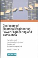 Cover of: English-German, Part 2, Dictionary of Power Engineering and Automation | Heinrich Bezner
