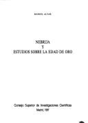 Cover of: Nebrija y estudios sobre la Edad de Oro by Manuel Alvar, Manuel Alvar