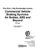 Cover of: Commercial vehicle braking systems by Leonard C. Buckman, Leonard C. Buckman