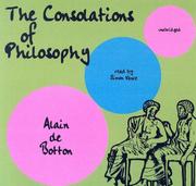 Cover of: The Consolations of Philosophy by Alain De Botton