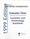 Cover of: Customer and Terminology Standards (Ieee Software Engineering Standards Collection, Vol 1) by Institute of Electrical and Electronics Engineers