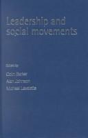 Cover of: Leadership and Social Movements