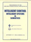 Cover of: Proceedings of the 1999 IEEE International Symposium on Intelligent Control, Intelligent Systems & Semiotics : September 15-17, 1999, Cambridge, MA