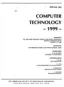 Cover of: Computer technology-1999: presented at the 1999 ASME Pressure Vessels and Piping Conference : Boston, Massachusetts, August 1-5, 1999