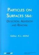 Cover of: Particles on Surfaces 5&6 by K. L. Mittal