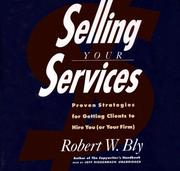 Cover of: Selling Your Services (Library Edition) by Robert W. Bly, Robert W. Bly