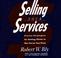 Cover of: Selling Your Services (Library Edition)