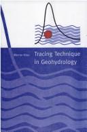 Cover of: Tracing Technique in Geohydrology