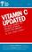 Cover of: Vitamin C updated