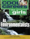 Cover of: Cool Careers for Girls as Environmentalists