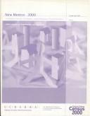 2000 Census of Population and Housing, New Mexico, Summary Social, Economic, and Housing Characteristics by United States. Bureau of the Census