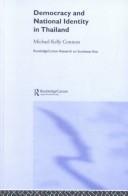 Cover of: Democracy and National Identity in Thailand (Routledgecurzon Researchon Southeast Asia) by Michael Connors