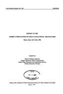Cover of: Report of the Expert Consultation on Small-Scale Rural Aquaculture