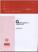 Cover of: Gender relations in a global world