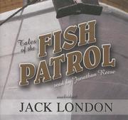 Cover of: Tales of the Fish Patrol (Library Edition) by Jack London